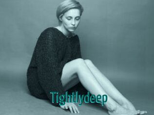 Tightlydeep