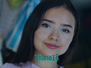 Tiiana18