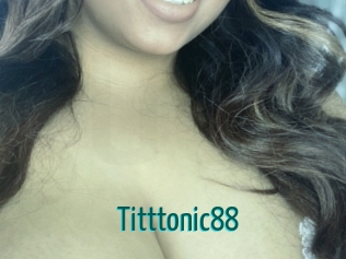 Titttonic88