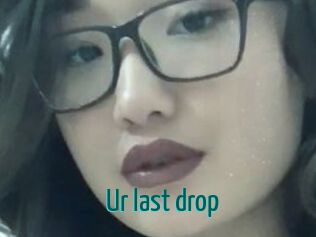 Ur_last_drop