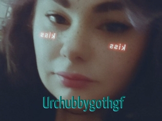 Urchubbygothgf