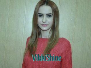 VikkiShine