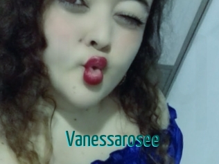Vanessarosee