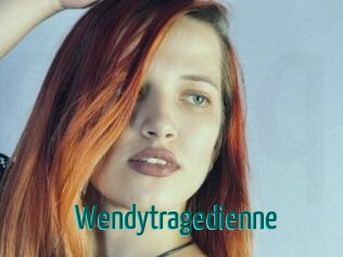 Wendytragedienne