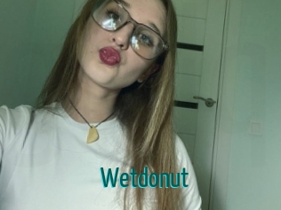 Wetdonut