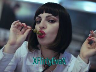XFlirtyEvaX