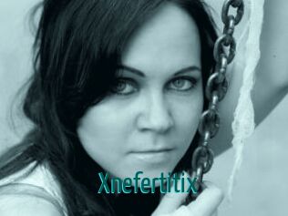 Xnefertitix
