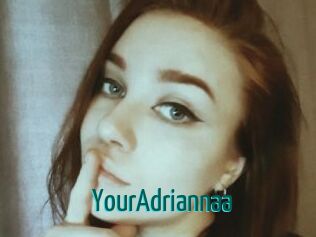 YourAdriannaa