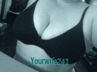 Yourwife241