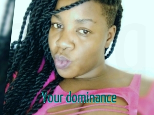 Your_dominance