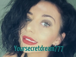 Yoursecretdream777
