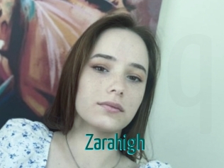 Zarahigh
